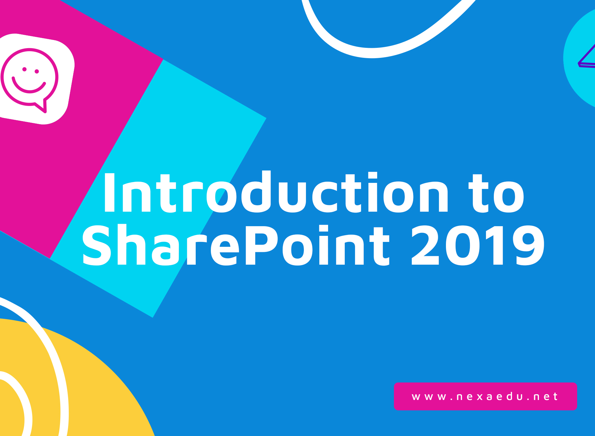 Introduction to SharePoint 2019